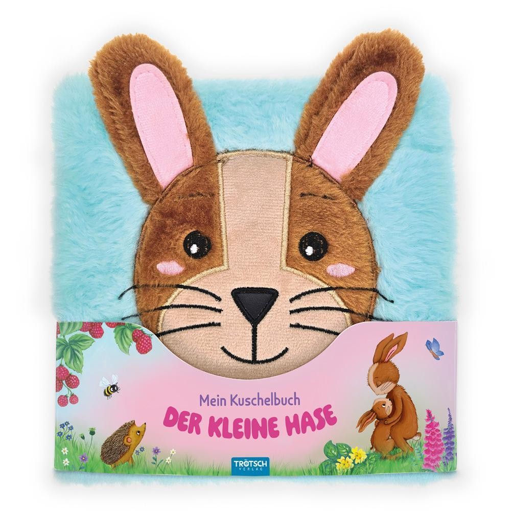 Trötsch Kuschelbuch Mein Kuschelbuch Der kleine Hase Trötsch Verlag GmbH & Co. K