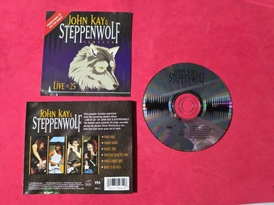 Live at 25: Silver Anniversary by John Kay & Steppenwolf - Disc, Cover, & Art
