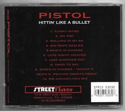 Pistol - Hittin' Like A Bullet * Nashville * 1994 * Street