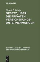 Gesetz, üBer Die Privaten Versicherungsunternehmungen | Buch | 9783111268828