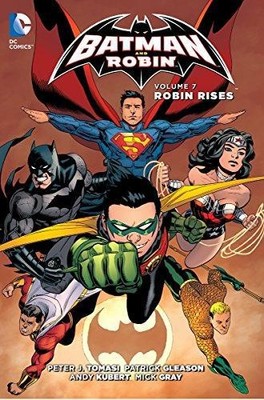 Batman and Robin HC Vol 7 Robin Rises - Tomasi, Peter J.