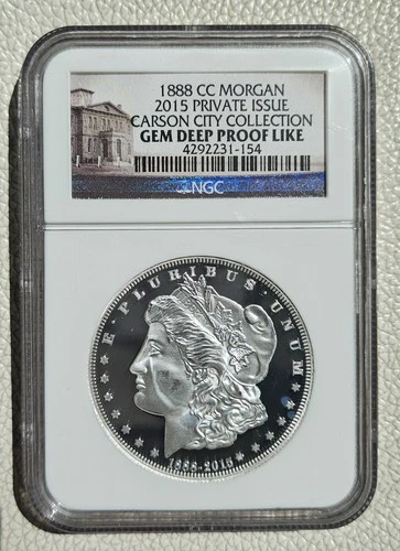 1888 CC Morgan 2015 Private Carson City Collection NGC GEM Deep Proof Like