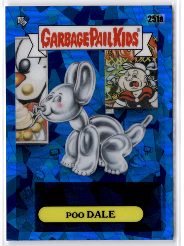 Poo Dale | #251a | 2023 Topps Garbage Pail Kids Sapphire Edition