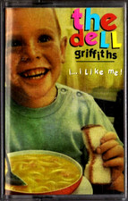 The DELL GRIFFITHS / I...I Like Me - Cassette Swirle, 1995 