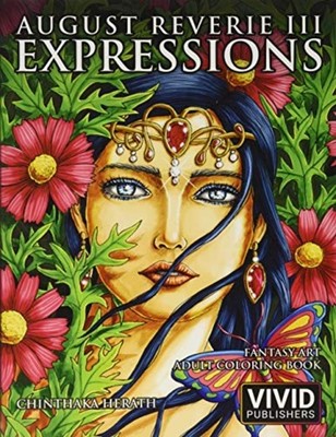 August Reverie 3: Expressions-Fantasy Art Adult Colorin - Trade Paperback NEW In