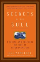 Eli Zaretsky | Secrets Of The Soul | Taschenbuch | Englisch (2005)
