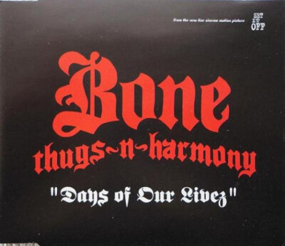 Bone Thugs-N-Harmony - Days Of Our Livez (CD, Single)