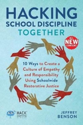Jeffrey Benson Hacking School Discipline Together (Taschenbuch) Hack Learning