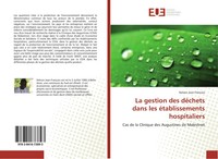 La Gestion Des DéChets Dans Les éTablissements Hospitaliers Nelson Jean-Francois