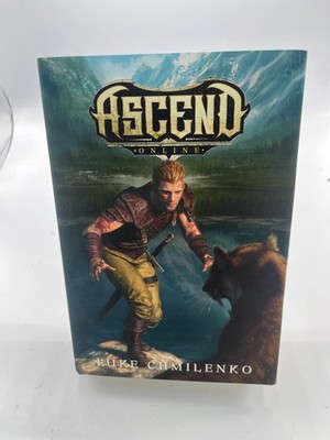 Ascend Online Book one by Luke Chmilenko Second Printing Hardcover
