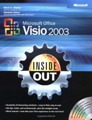 Microsoft  Office Visio  2003 Inside Out By Mark H. Walk