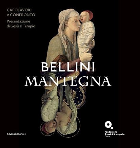 9788836639304 Bellini-Mantegna. Capolavori a confronto. Presenta...diz. a colori