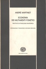 Economia dei mutamenti fonetici - André Martinet (Giulio Einaudi Editore)