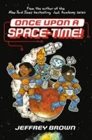 Once Upon A Space-Time! | Jeffrey Brown | Englisch | Taschenbuch | 2022