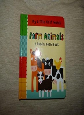 My Little First Words: Farm Animals,Anon