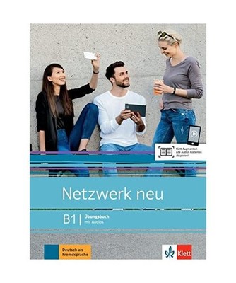 Netzwerk neu B1. Übungsbuch mit Audios: Deutsch als Fremdsprache: Deutsch als F