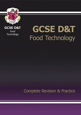 GCSE Design &Technology Food Technology Com... by CGP Books Paperback / softback