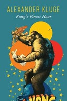 Alexander Kluge | Kong's Finest Hour | Buch | Englisch (2021) | The German List