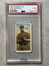 1909-11 T206 Piedmont 150 Carl Lundgren Chicago Cubs Variation PSA 2 Good *NICE!