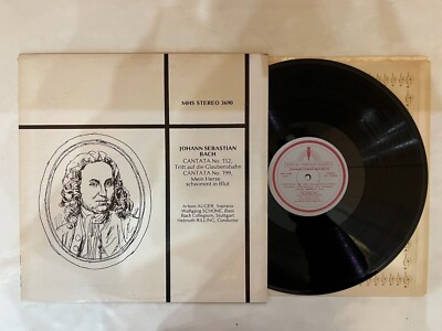Johann Sebastian Bach- Cantata No. 152, Tritt Auf Die Glaubensbahn  LP- MHS 3690