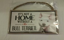 PET SIGN, BULL TERRIER , HOME DECOR