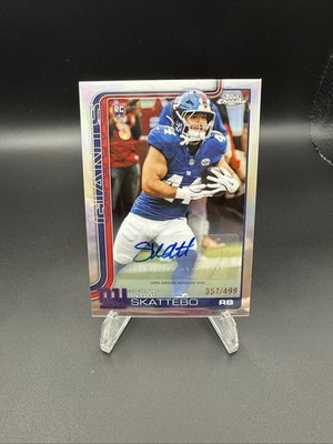 2025 Topps Chrome Football Cam Skattebo Rookie Refractor Auto /499 