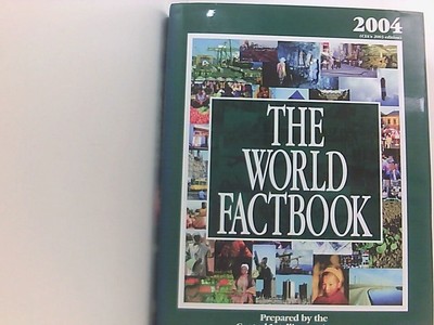 The World Factbook: CIA's 2003 Edition Central Intelligence Agency: