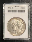 1923 SILVER PEACE $1 DOLLAR, PHILADELPHIA, MS64 ANACS SOAPBOX HOLDER- 890288