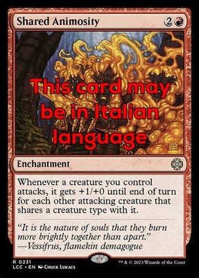 MTG SHARED ANIMOSITY EXC - SHARED ANIMOSITY 231 - LCC IT - MAGIC