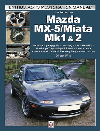 Thumbnail - Oliver Wild Mazda Mx-5/miata Mk1 & 2 (taschenbuch)