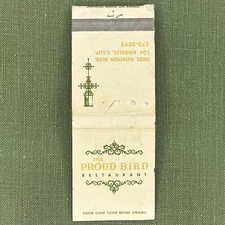 Vintage Matchbook The Proud Bird Restaurant Los Angeles CA Matches Unstruck