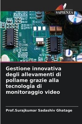 Gestione innovativa degli allevamenti di pollame grazie alla tecnologia di monit