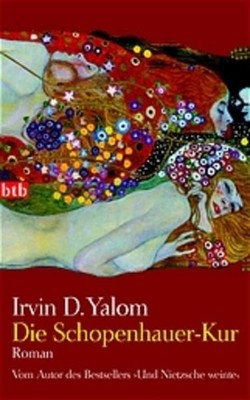 Die Schopenhauer-Kur Irvin D., Yalom: