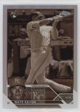2023 Topps Chrome Sepia Refractor Nate Eaton #96 0x4h