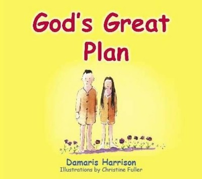 Damaris Harrison God's Great Plan (Gebundene Ausgabe)