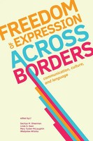 Freedom Of Expression Across Borders Communication, Culture, And Language Buch