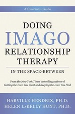 Doing Imago Relationship Therapy in the Space-Between: A Clinici