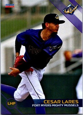 Cesar Lares 2024 Choice Fort Myers Mighty Mussels #4 Fort Myers Mighty Mussels