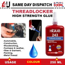 243 HIGH STRENGTH ( 250ML) BLUE THREAD LOCKING ADHESIVE NUT BOLT SCREW GLUE