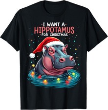 I Want a Hippopotamus for Christmas T-Shirt