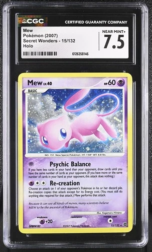 CGC 7.5 Mew 2007 Secret Wonders 15/132 Holo Pokemon Card