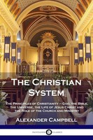Alexander Campbell | The Christian System | Taschenbuch | Englisch