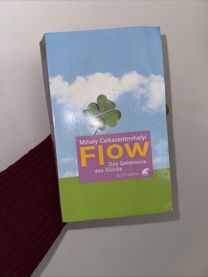 Mihaly Csikszentmihalyi Flow: Das Geheimnis des Glücks, Buch, Deutsch