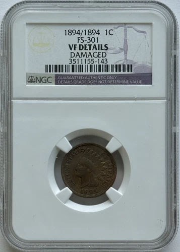 1894/1894 FS-301 Indian Head Cent NGC VF Details
