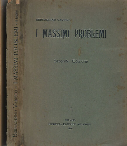I massimi problemi. . Bernardino Varisco. 1914. II ed. - Afbeelding 1 van 1