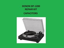 Turntable Denon DP-1200 Repair KIT - all capacitors