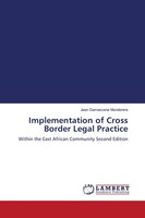 Jean Damascene Munderere | Implementation Of Cross Border Legal Practice | Buch