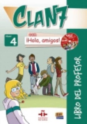 Clan 7 Con Hola Amigos Level 4 Libro del by Cambridge University Press (SPANISH)