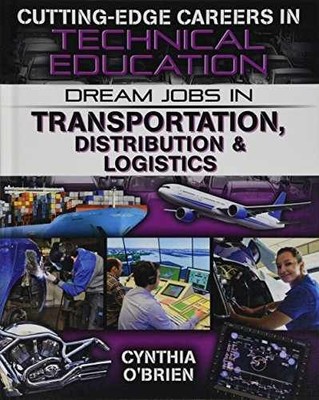 Dream Jobs in Transportation, - Hardcover, by O'Brien Cynthia - Very Good