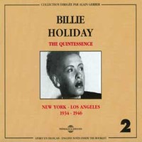 Billie Holiday - Vol. 2 - The Quintessence - New York - Los Angeles - 1 - G3Z